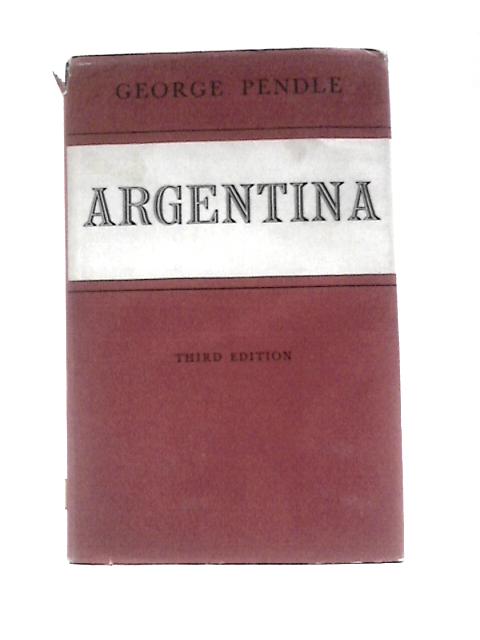 Argentina By George Pendle