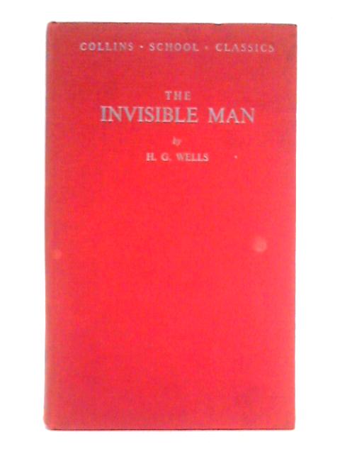 The Invisible Man By H. G. Wells