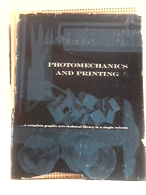 Photomechanics & Printing von J S Mertle And Gordon L Monsen