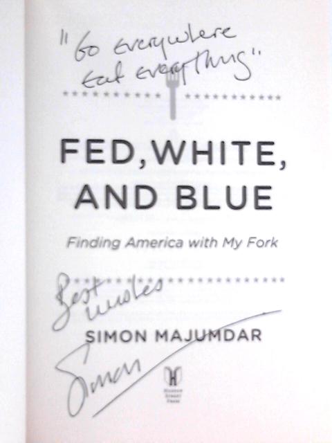 Fed, White, and Blue von Simon Majumdar