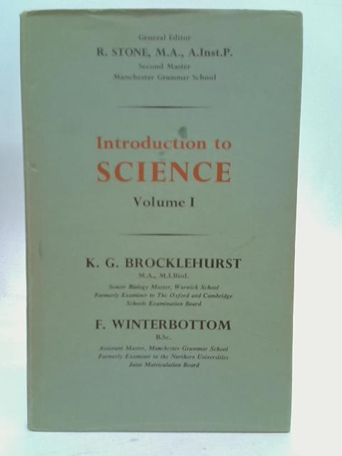 Introduction to Science Volume I. By Brocklehurst et al