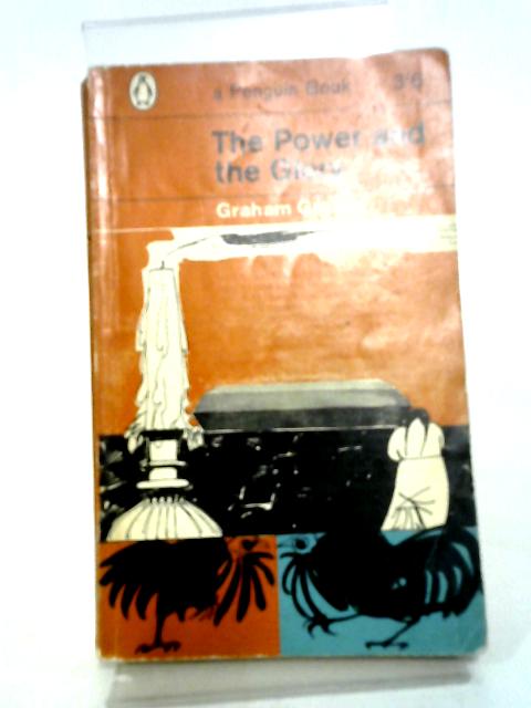 The Power And The Glory By Graham Greene