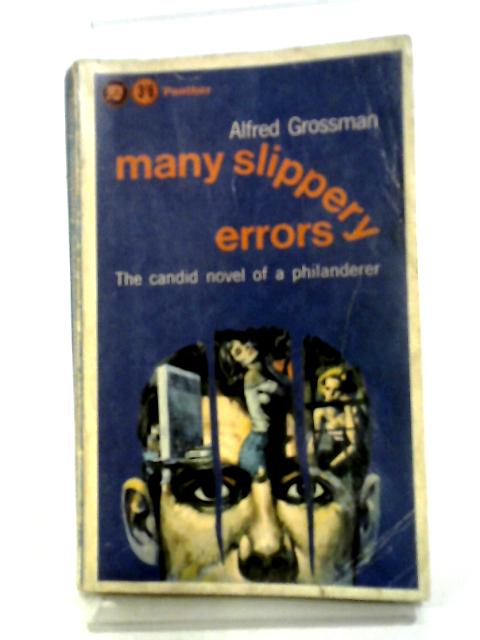 Many Slippery Errors (Panther Book. no. 1702.) von Alfred Grossman