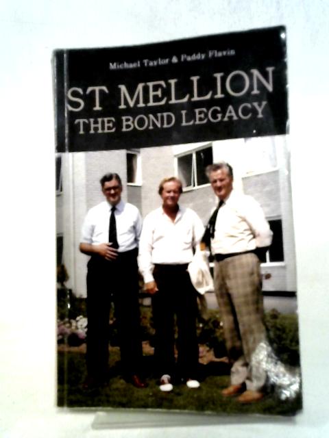 St Mellion: The Bond Legacy By Michael Taylor