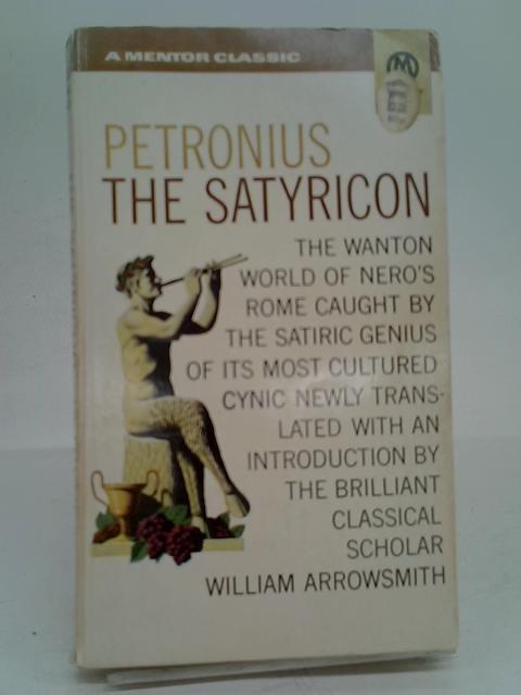 The Satyricon By Petronius