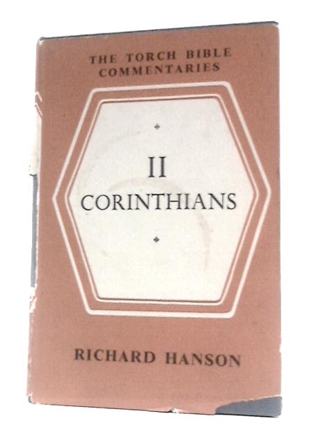 II Corinthians (Torch Bible Commentaries Series) By R P C Hanson