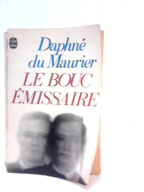 Le Bouc Emissaire von Daphne Du Maurier