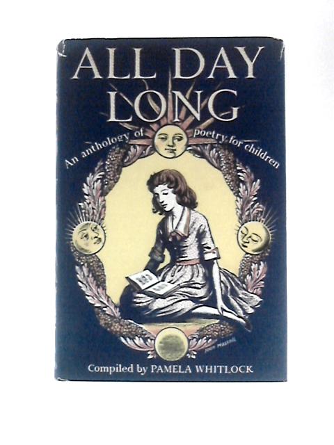 All Day Long By Pamela Whitlock ()