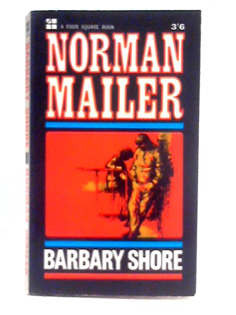 Barbary Shore By Norman Mailer