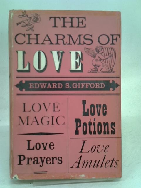 The Charms of Love von Gifford, Edward S