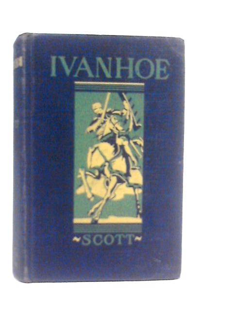 Ivanhoe By Sir Walter Scott