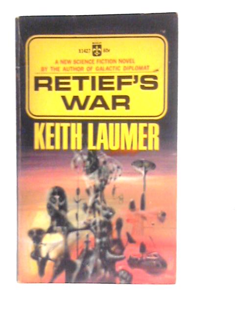 Retief's War By Keith Laumer