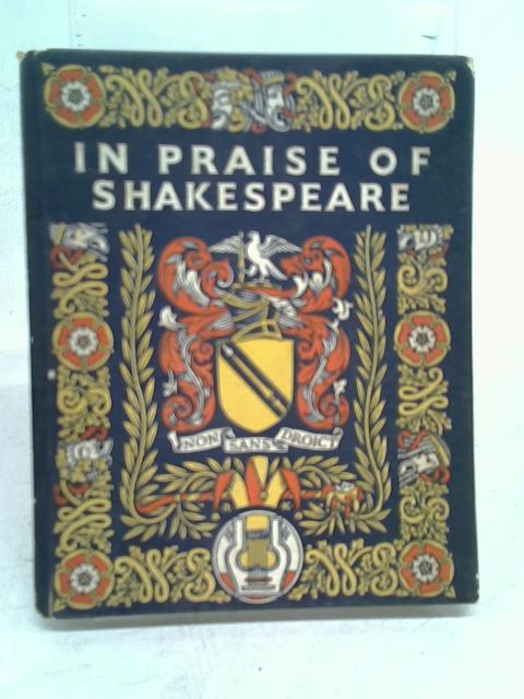 In Praise of Shakespeare von Waldo Clarke