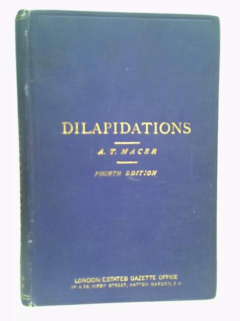 Dilapidations Law And Practice By Alfred T Macer