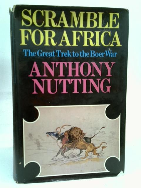 Scramble for Africa: von Nutting , Anthony