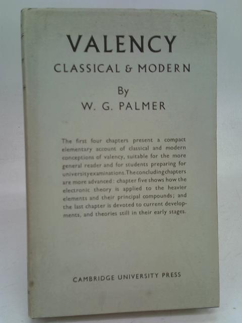 Valency: Classical and Modern. By W. G. Palmer