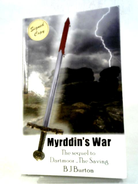 Myrddin's War von B. J. Burton