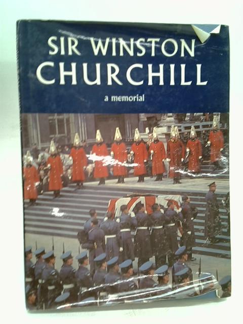 Sir Winston Churchill: A memorial By ed. Towers