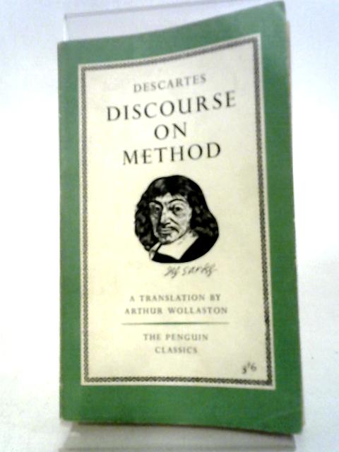 Discourse On Method, And Other Writings (The Penguin Classics) By Ren Descartes