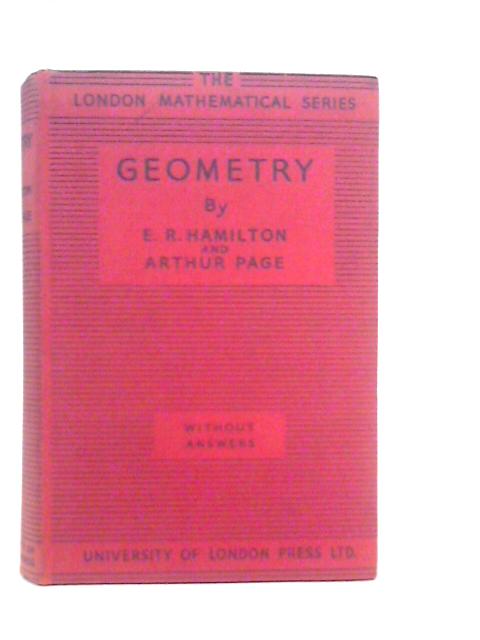 Geometry (Including Trigonometry) By E.R.Hamilton & A.Page