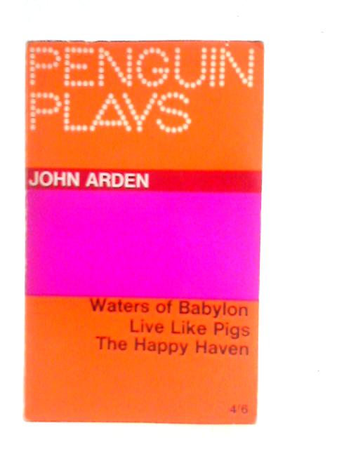 Three Plays By John Arden