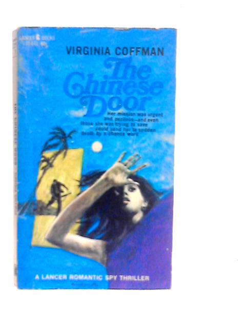 The Chinese Door von Virginia Coffman