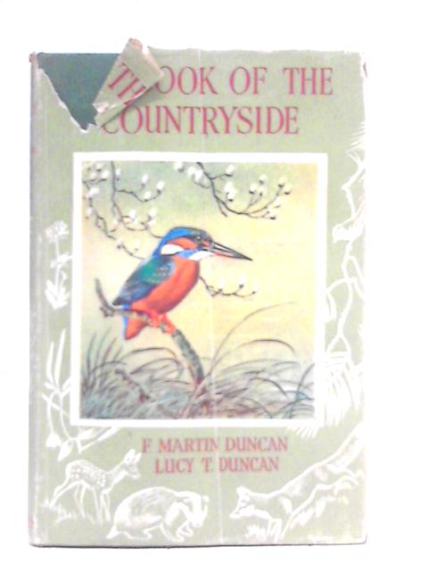 The Book of the Countryside von F. Martin Duncan and Lucy T. Duncan