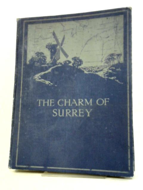 The Charm of Surrey By Gordon Home