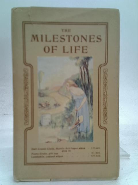 The Milestones Of Life By JE HS