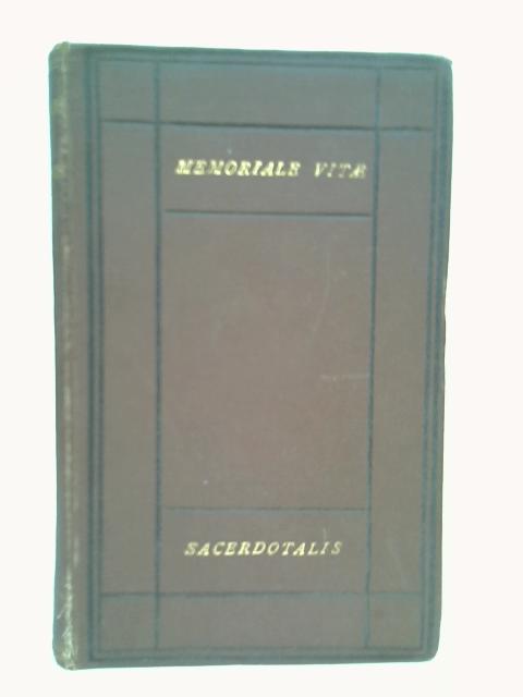 Memoriale Vitae Sacerdotalis, or solemn warnings of the great shepherd Jesus Christ to the pastors of his church von A P Forbes