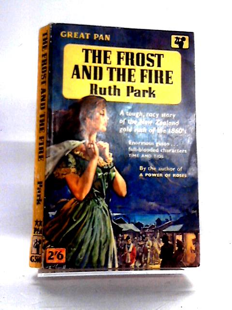 The Frost and The Fire By Ruth Park