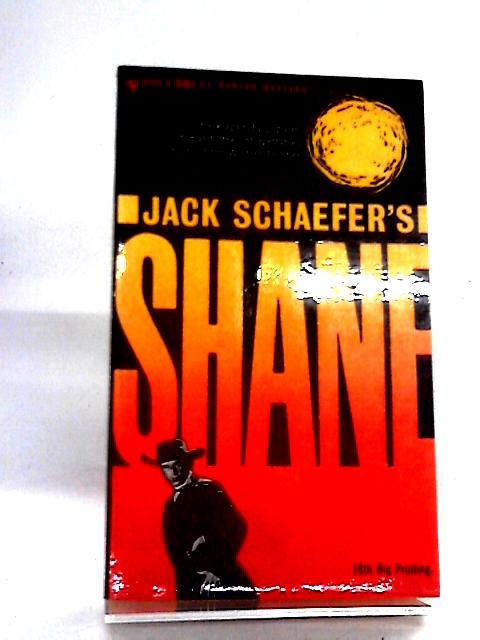 Shane By Jack Schaefer