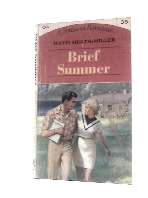 Brief Summer von Mavis Heath-Miller