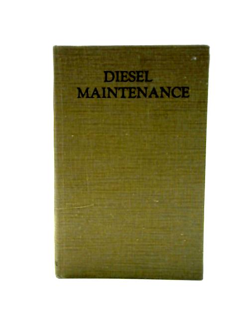 Diesel Maintenance By T. H. Parkinson