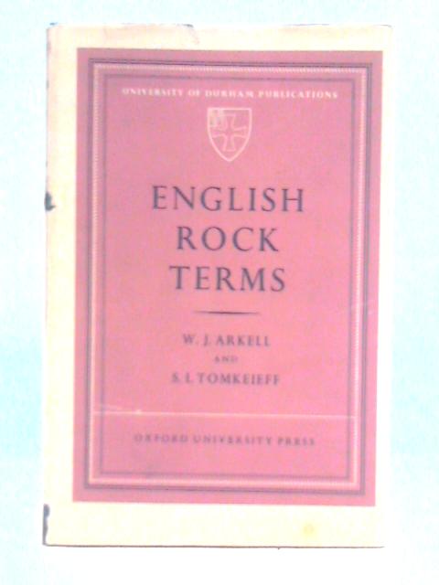 English Rock Terms von W. J. Arkell