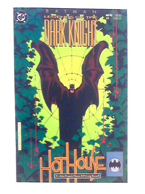 Legends of the Dark Knight, Hothouse 1, No. 42, February 1993 By Various