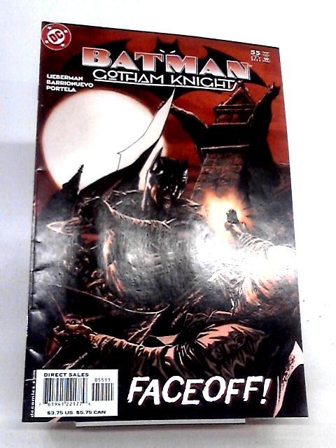 Batman Gotham Knights - Face Off - 55 Sept 2004 By A.J. Lieberman