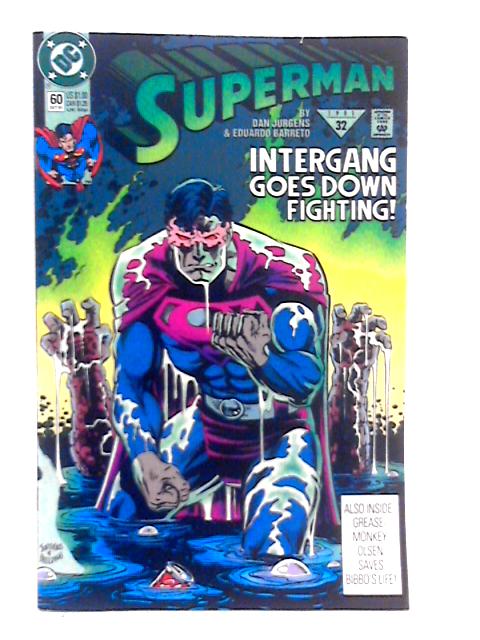 Superman Intergang Goes Down Fighting #32 By Dan Jurgens and Eduardo Barreto