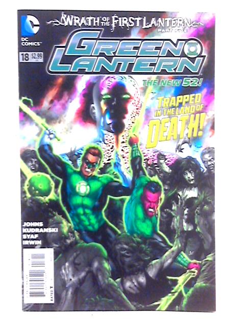 Green Lantern: No. 18 - Wrath of the First Lantern, Part Five By Various