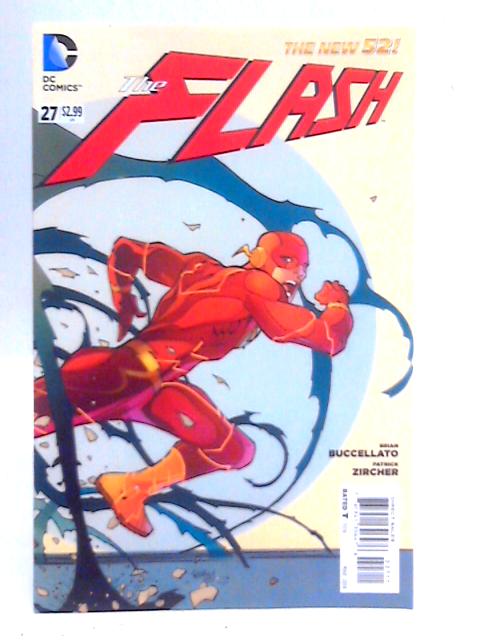 The Flash #27 By Brian Buccellato and Patrick Zircher