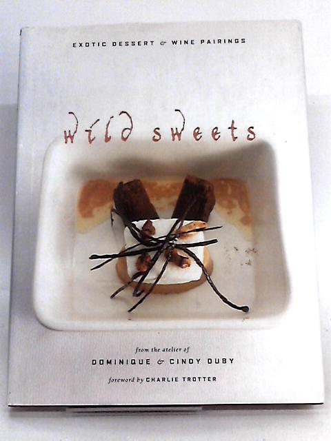 Wild Sweets par Dominique & Cindy Duby