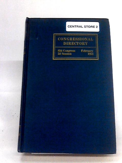 Official Congressional Directory For The Use Of The United States Congress 83rd Congress 2d Session By Various
