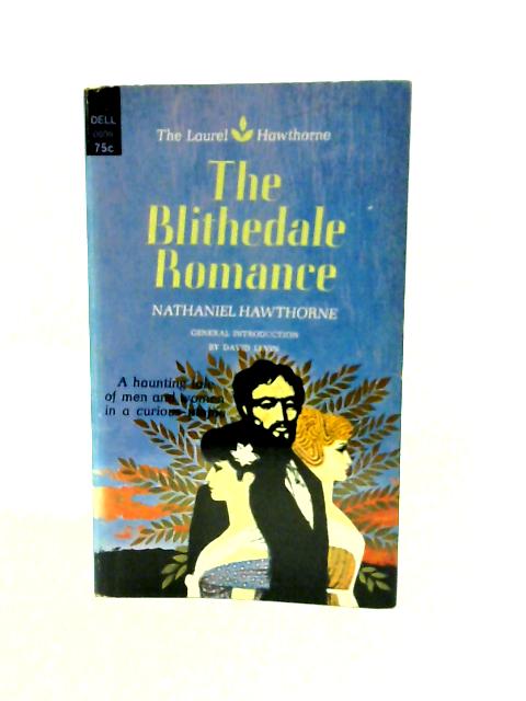 Blithedale Romance By Nathaniel Hawthorne
