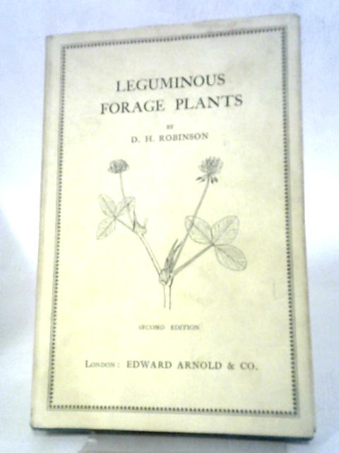Luguminous Forage Plants par D.H. Robinson