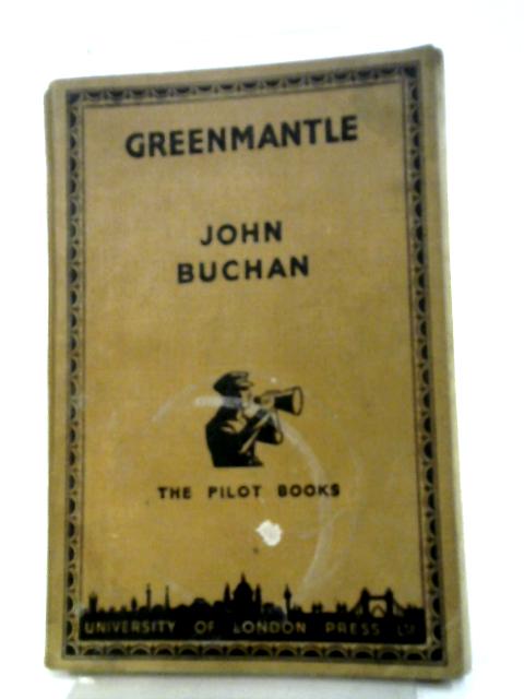 Greenmantle By John Buchan