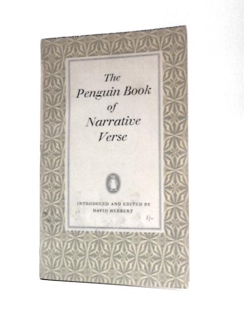 The Penguin Book of Narrative Verse (Penguin Poets- No.D49) By David Herbert (Ed.)