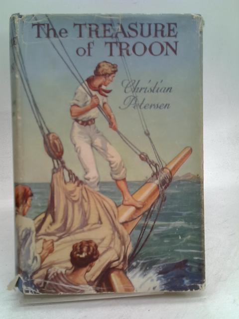 The Treasure of Troon By Christian Petersen