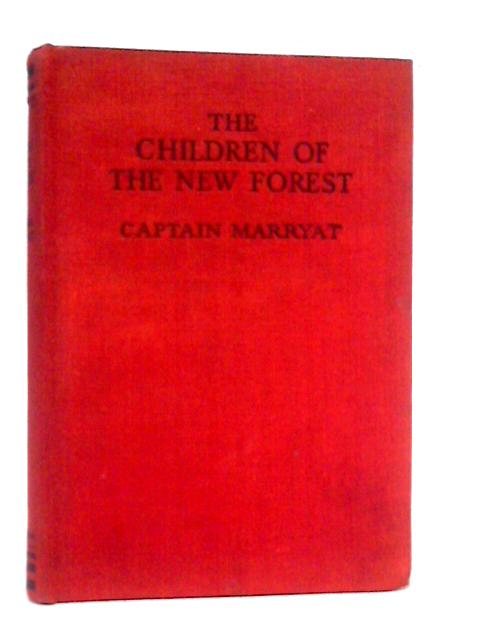 The Children Of The New Forest By Captain Marryat