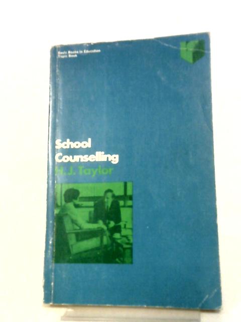 School Counselling By H.P Taylor