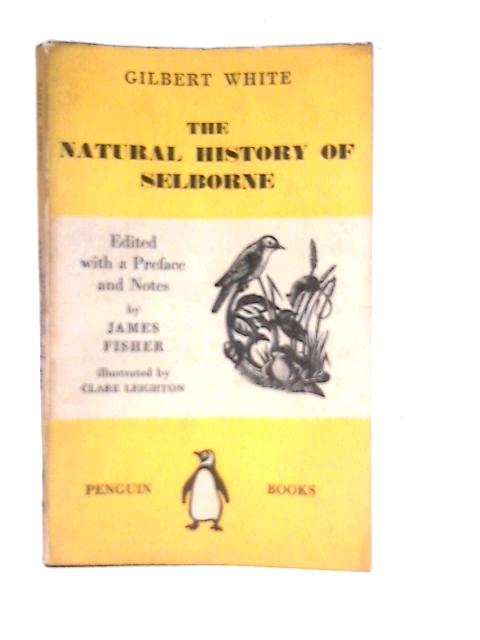 The Natural History Of Selborne By Gilbert White